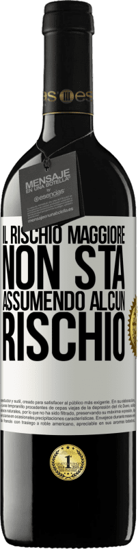 39,95 € Spedizione Gratuita | Vino rosso Edizione RED MBE Riserva Il rischio maggiore non sta assumendo alcun rischio Etichetta Bianca. Etichetta personalizzabile Riserva 12 Mesi Raccogliere 2016 Tempranillo
