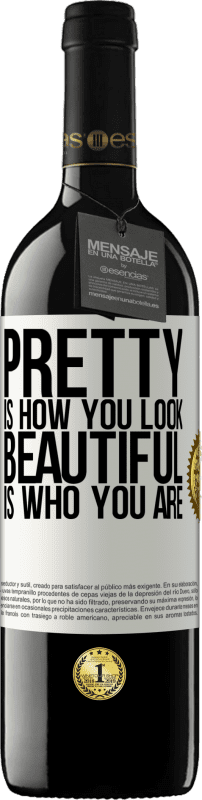 «きれいはあなたがどのように見えるか、美しいはあなたが誰であるか» REDエディション MBE 予約する