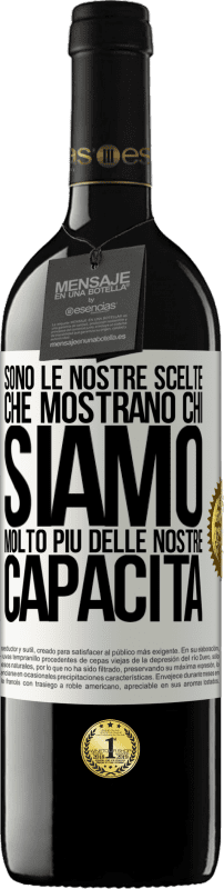 39,95 € | Vino rosso Edizione RED MBE Riserva Sono le nostre scelte che mostrano chi siamo, molto più delle nostre capacità Etichetta Bianca. Etichetta personalizzabile Riserva 12 Mesi Raccogliere 2015 Tempranillo