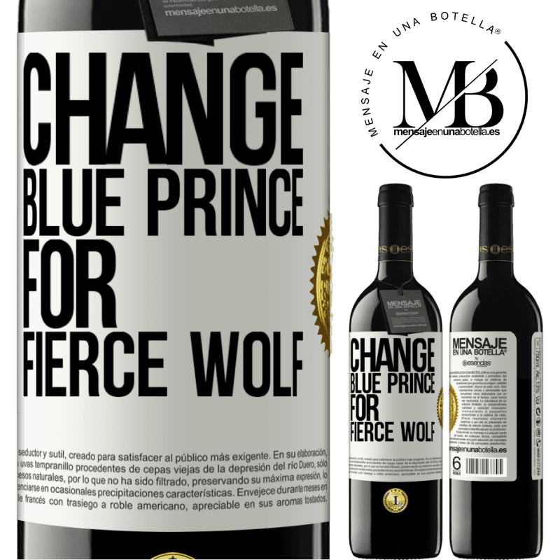 39,95 € Free Shipping | Red Wine RED Edition MBE Reserve Change blue prince for fierce wolf White Label. Customizable label Reserve 12 Months Harvest 2014 Tempranillo