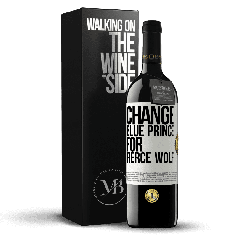 39,95 € Free Shipping | Red Wine RED Edition MBE Reserve Change blue prince for fierce wolf White Label. Customizable label Reserve 12 Months Harvest 2014 Tempranillo