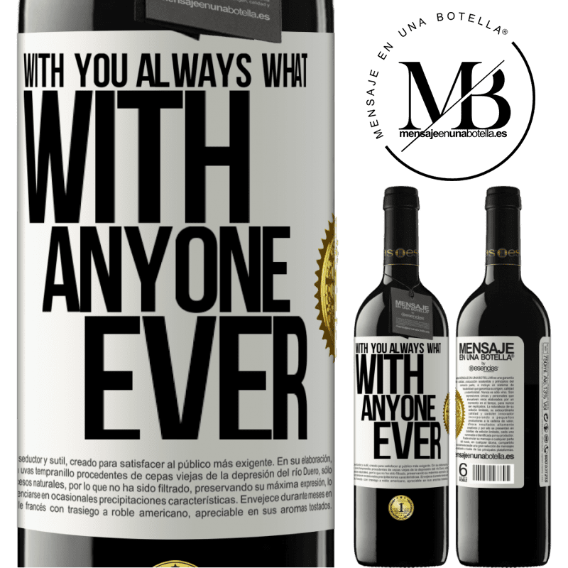 39,95 € Free Shipping | Red Wine RED Edition MBE Reserve With you always what with anyone ever White Label. Customizable label Reserve 12 Months Harvest 2015 Tempranillo