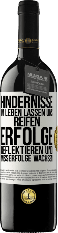 «Hindernisse im Leben lassen uns reifen, Erfolge reflektieren und Misserfolge wachsen» RED Ausgabe MBE Reserve