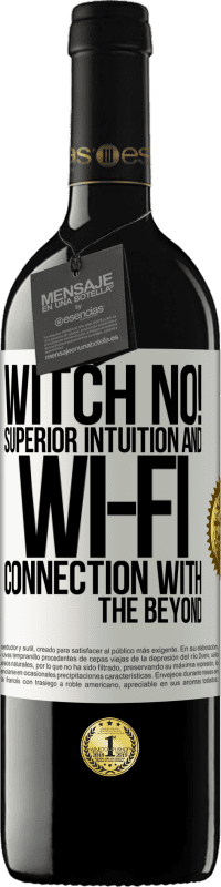 39,95 € Free Shipping | Red Wine RED Edition MBE Reserve witch no! Superior intuition and Wi-Fi connection with the beyond White Label. Customizable label Reserve 12 Months Harvest 2016 Tempranillo