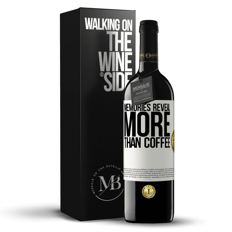39,95 € Free Shipping | Red Wine RED Edition MBE Reserve Memories reveal more than coffee White Label. Customizable label Reserve 12 Months Harvest 2016 Tempranillo