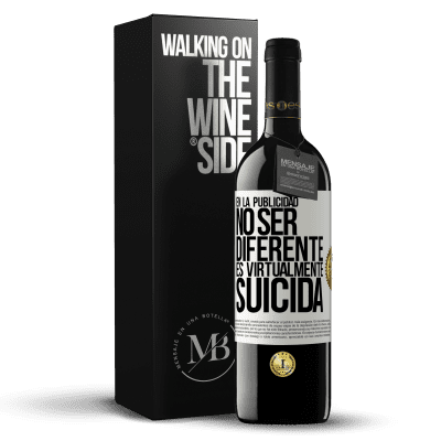 «En la publicidad, no ser diferente es virtualmente suicida» Edición RED MBE Reserva