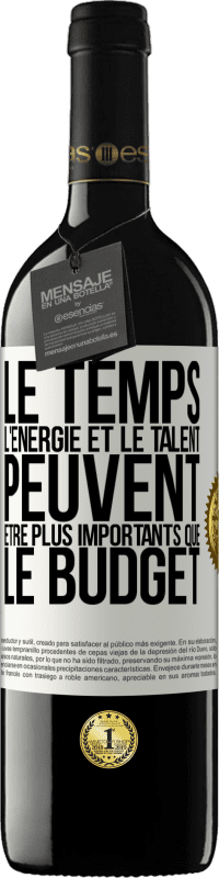 39,95 € Envoi gratuit | Vin rouge Édition RED MBE Réserve Le temps, l'énergie et le talent peuvent être plus importants que le budget Étiquette Blanche. Étiquette personnalisable Réserve 12 Mois Récolte 2016 Tempranillo