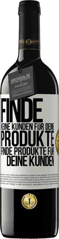 «Finde keine Kunden für deine Produkte, finde Produkte für deine Kunden» RED Ausgabe MBE Reserve