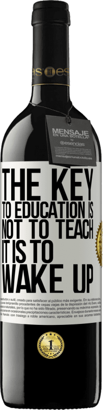 «Ключ к образованию не в том, чтобы учить, а в том, чтобы проснуться» Издание RED MBE Бронировать