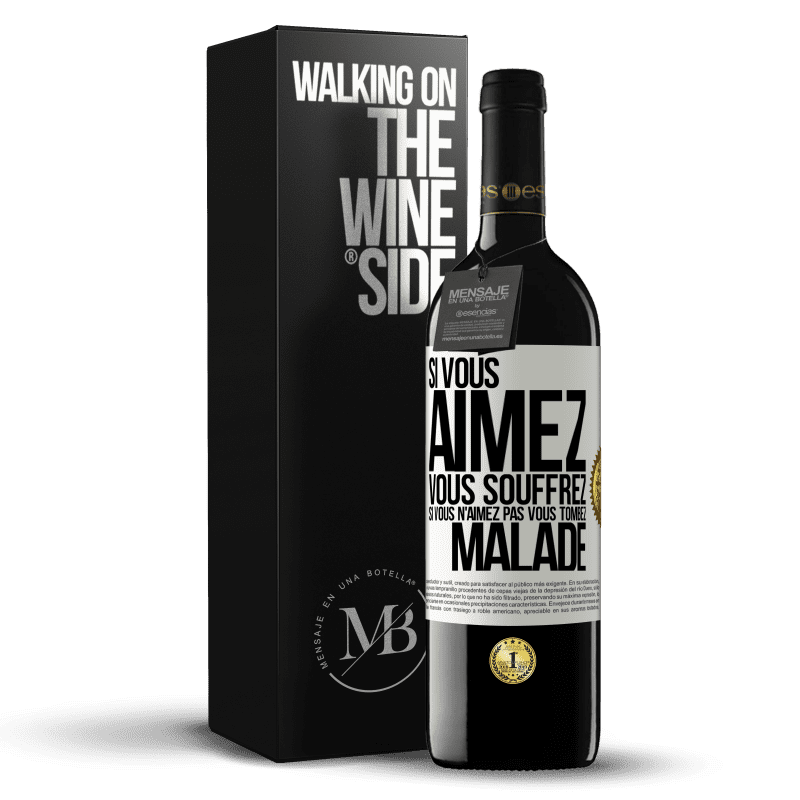 39,95 € Envoi gratuit | Vin rouge Édition RED MBE Réserve Si vous aimez vous souffrez. Si vous n'aimez pas vous tombez malade Étiquette Blanche. Étiquette personnalisable Réserve 12 Mois Récolte 2015 Tempranillo