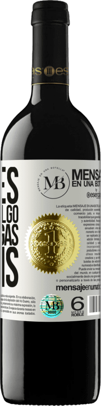 «Si eres bueno en algo, no lo hagas gratis» Edición RED MBE Reserva