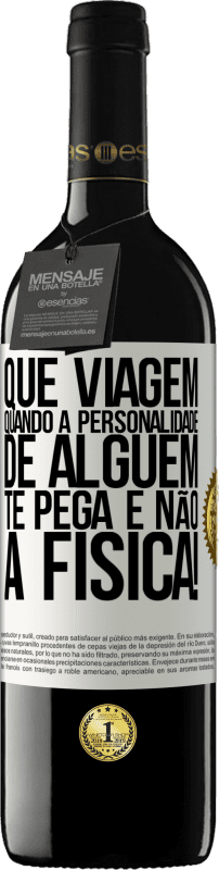 39,95 € | Vinho tinto Edição RED MBE Reserva que viagem quando a personalidade de alguém te pega e não a física! Etiqueta Branca. Etiqueta personalizável Reserva 12 Meses Colheita 2016 Tempranillo