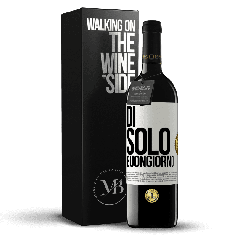 39,95 € Spedizione Gratuita | Vino rosso Edizione RED MBE Riserva Di 'solo Buongiorno Etichetta Bianca. Etichetta personalizzabile Riserva 12 Mesi Raccogliere 2015 Tempranillo