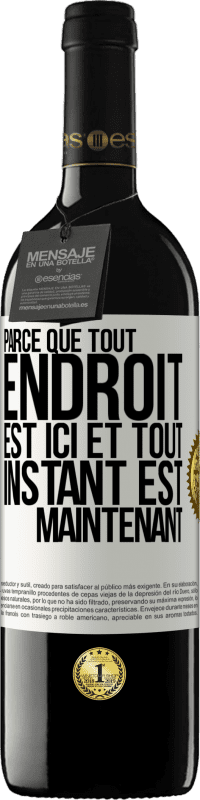 39,95 € | Vin rouge Édition RED MBE Réserve Parce que tout endroit est ici et tout instant est maintenant Étiquette Blanche. Étiquette personnalisable Réserve 12 Mois Récolte 2015 Tempranillo