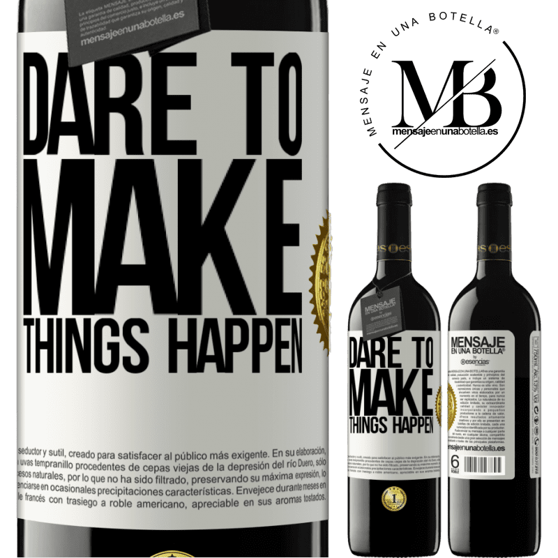 24,95 € Free Shipping | Red Wine RED Edition Crianza 6 Months Dare to make things happen White Label. Customizable label Aging in oak barrels 6 Months Harvest 2019 Tempranillo