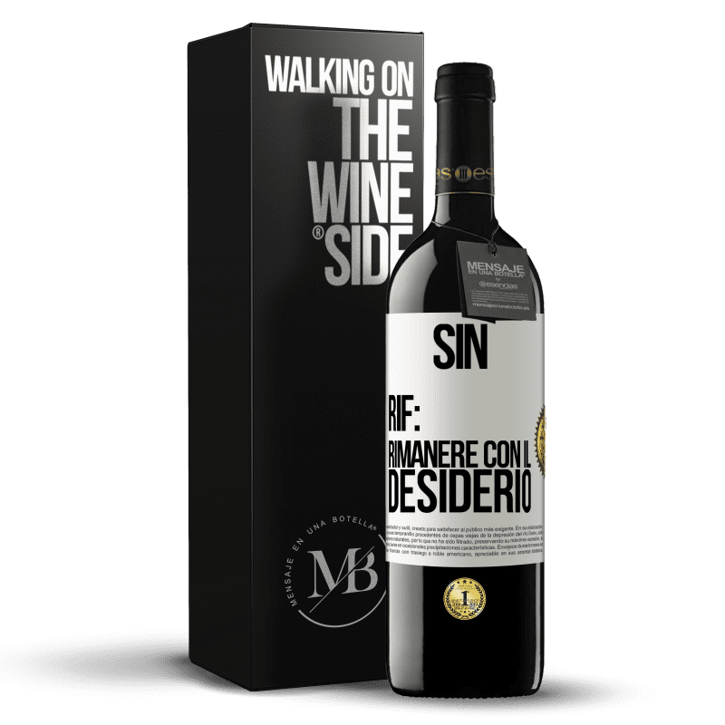 39,95 € Spedizione Gratuita | Vino rosso Edizione RED MBE Riserva Sin. Rif: rimanere con il desiderio Etichetta Bianca. Etichetta personalizzabile Riserva 12 Mesi Raccogliere 2016 Tempranillo