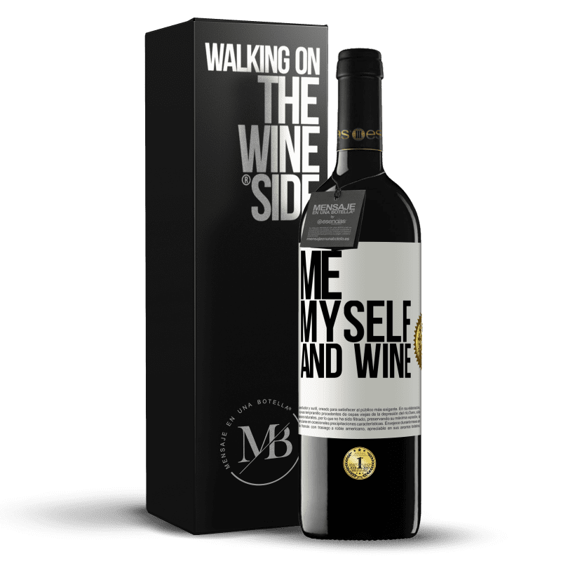 39,95 € Free Shipping | Red Wine RED Edition MBE Reserve Me, myself and wine White Label. Customizable label Reserve 12 Months Harvest 2015 Tempranillo