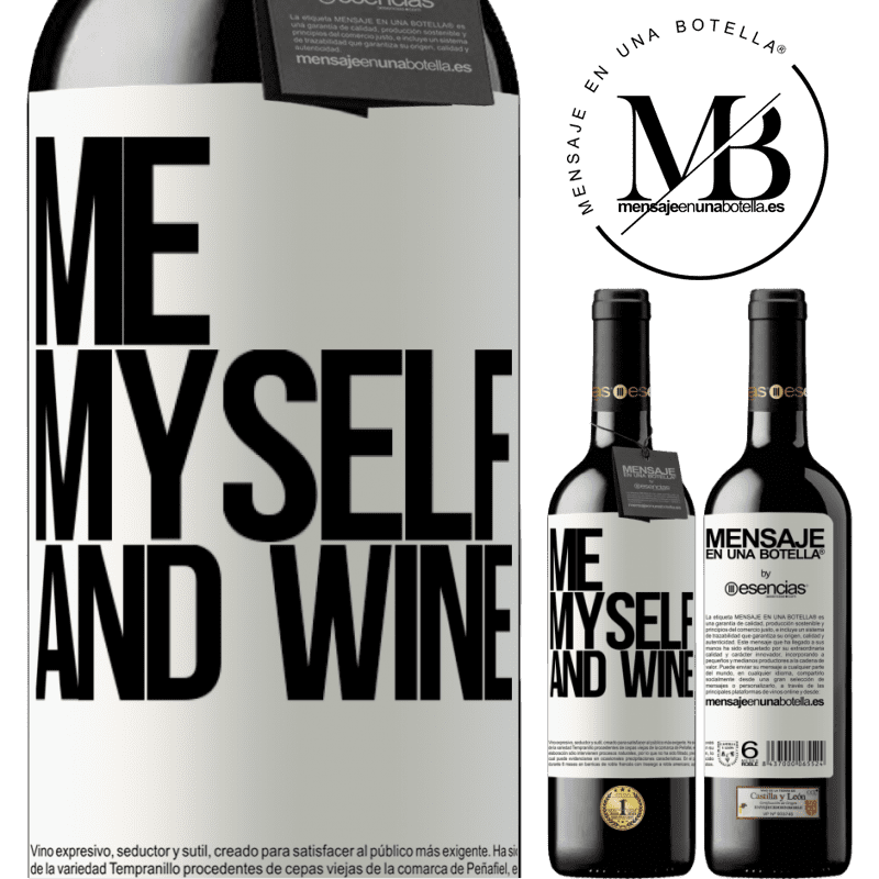 «Me, myself and wine» Édition RED MBE Réserve