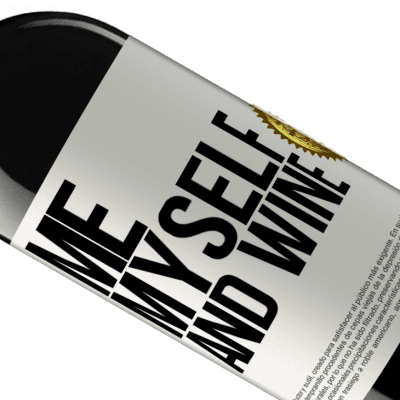 Espressioni Uniche e Personali. «Me, myself and wine» Edizione RED MBE Riserva