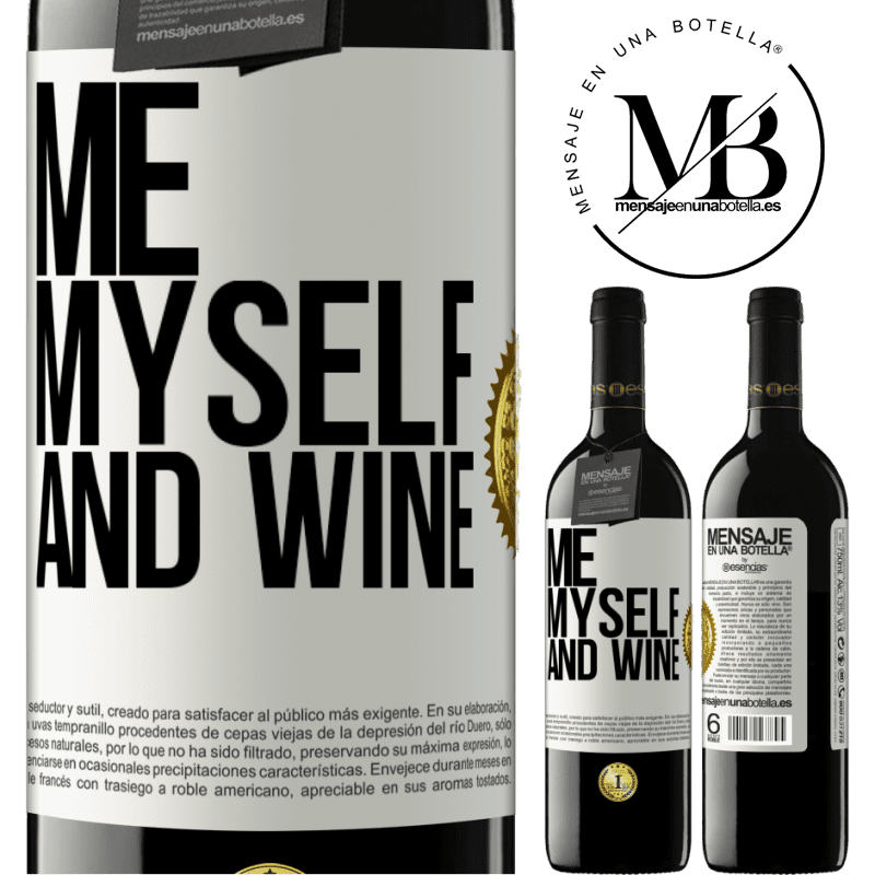 39,95 € Envio grátis | Vinho tinto Edição RED MBE Reserva Me, myself and wine Etiqueta Branca. Etiqueta personalizável Reserva 12 Meses Colheita 2014 Tempranillo