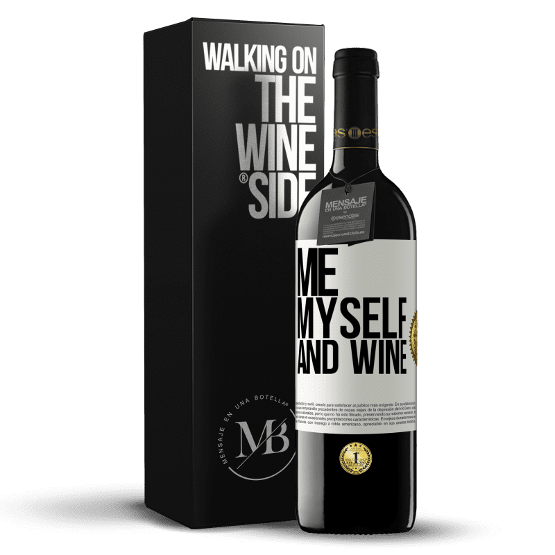 39,95 € Envio grátis | Vinho tinto Edição RED MBE Reserva Me, myself and wine Etiqueta Branca. Etiqueta personalizável Reserva 12 Meses Colheita 2015 Tempranillo