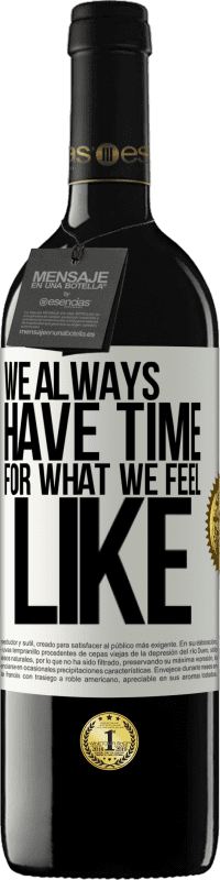 «We always have time for what we feel like» RED Edition MBE Reserve