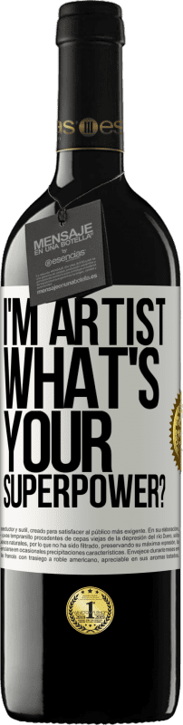 «I'm artist. What's your superpower?» REDエディション MBE 予約する