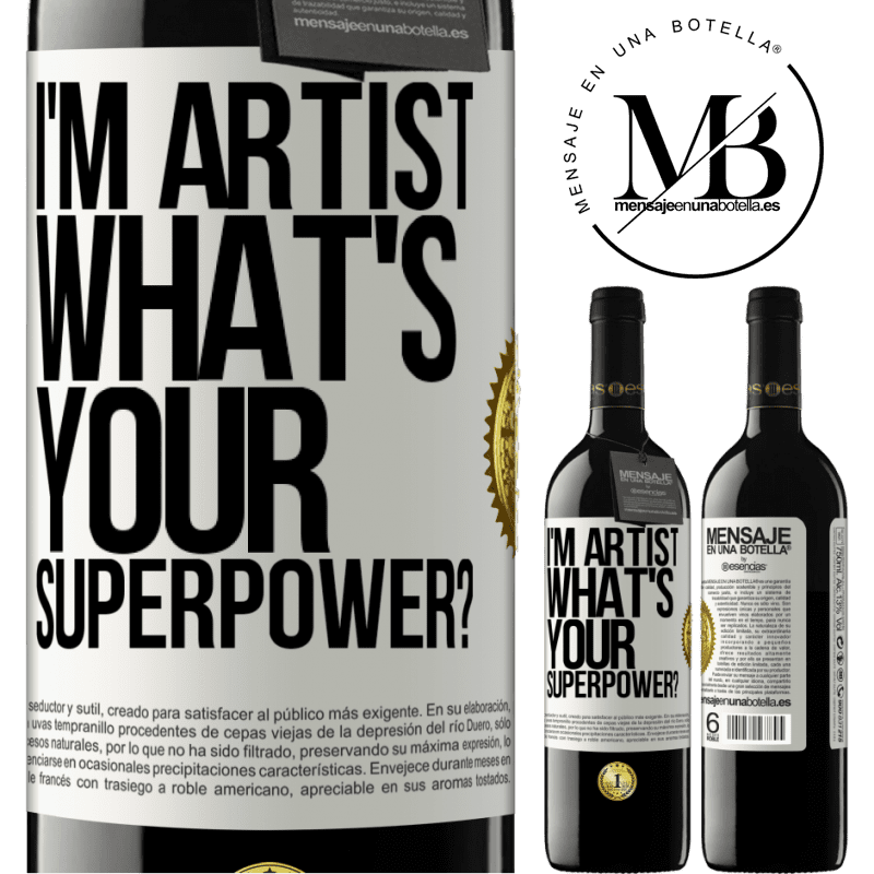 24,95 € Free Shipping | Red Wine RED Edition Crianza 6 Months I'm artist. What's your superpower? White Label. Customizable label Aging in oak barrels 6 Months Harvest 2019 Tempranillo