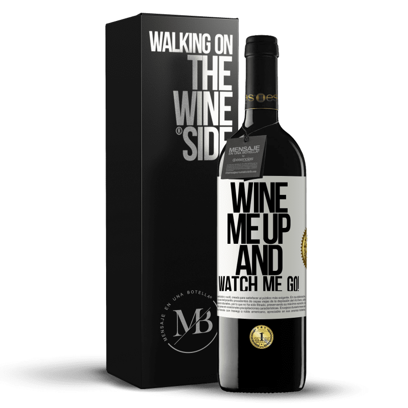 39,95 € Free Shipping | Red Wine RED Edition MBE Reserve Wine me up and watch me go! White Label. Customizable label Reserve 12 Months Harvest 2014 Tempranillo