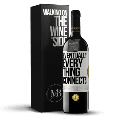 «Eventually, everything connects» Edizione RED MBE Riserva