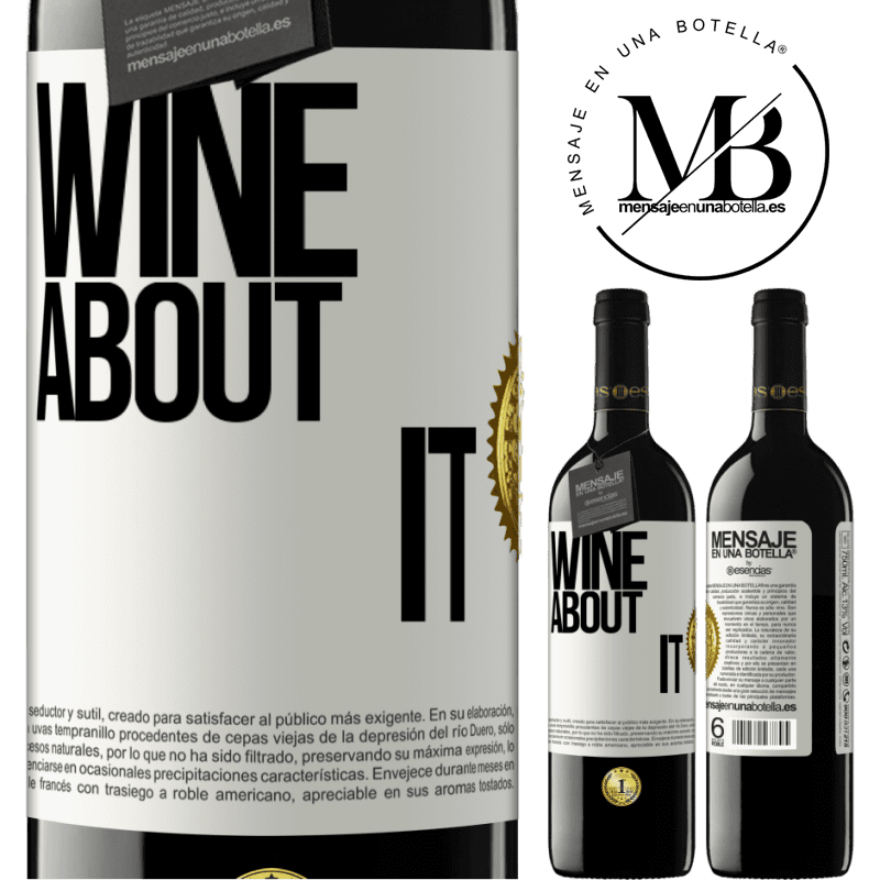 24,95 € Free Shipping | Red Wine RED Edition Crianza 6 Months Wine about it White Label. Customizable label Aging in oak barrels 6 Months Harvest 2019 Tempranillo