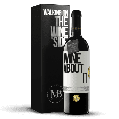 «Wine about it» RED Ausgabe MBE Reserve