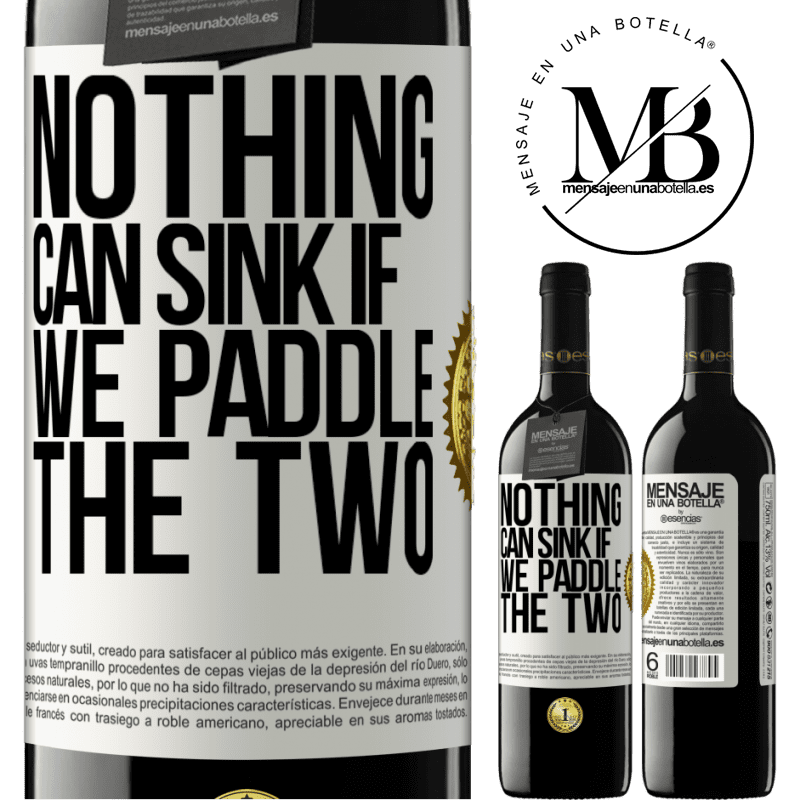 24,95 € Free Shipping | Red Wine RED Edition Crianza 6 Months Nothing can sink if we paddle the two White Label. Customizable label Aging in oak barrels 6 Months Harvest 2019 Tempranillo