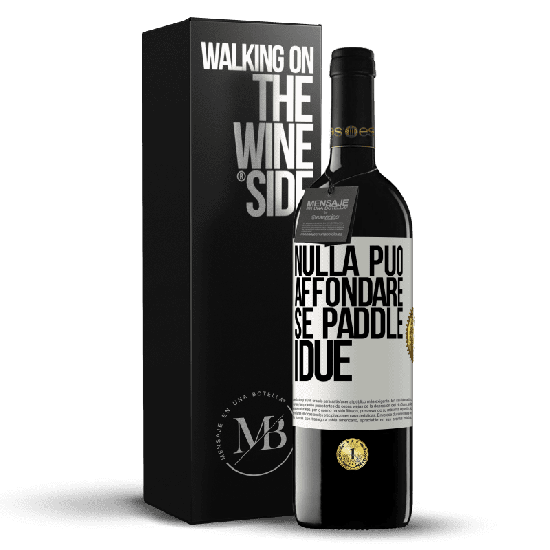 39,95 € Spedizione Gratuita | Vino rosso Edizione RED MBE Riserva Nulla può affondare se paddle i due Etichetta Bianca. Etichetta personalizzabile Riserva 12 Mesi Raccogliere 2015 Tempranillo