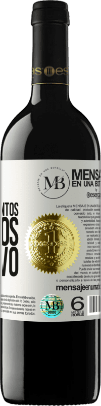 «Estos son los momentos por los que vivo» Edición RED MBE Reserva