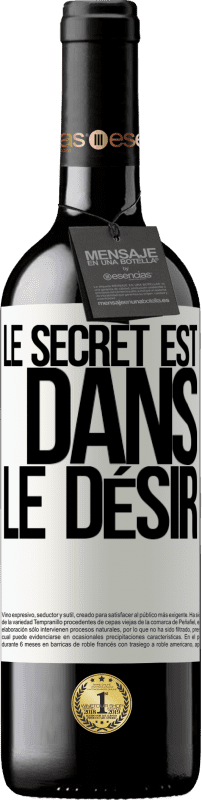 39,95 € | Vin rouge Édition RED MBE Réserve Le secret est dans le désir Étiquette Blanche. Étiquette personnalisable Réserve 12 Mois Récolte 2015 Tempranillo