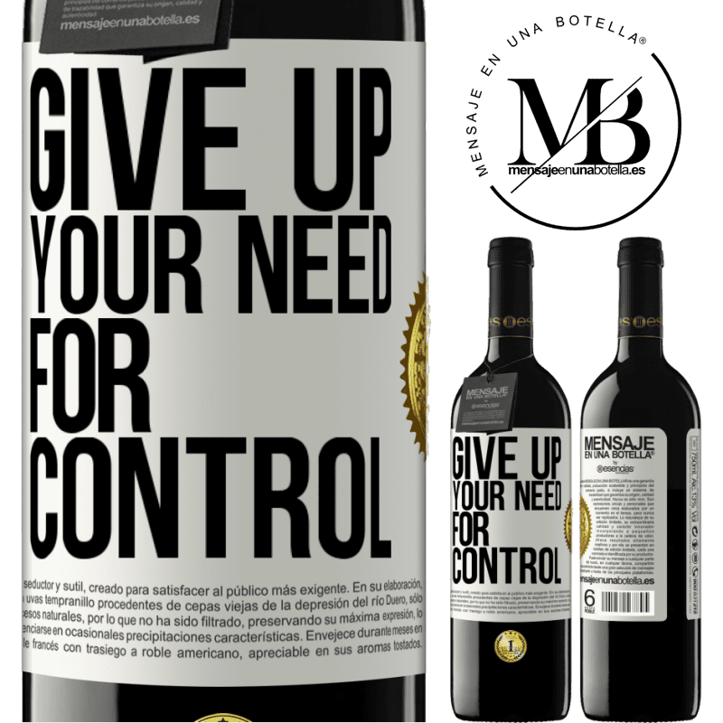 24,95 € Free Shipping | Red Wine RED Edition Crianza 6 Months Give up your need for control White Label. Customizable label Aging in oak barrels 6 Months Harvest 2019 Tempranillo