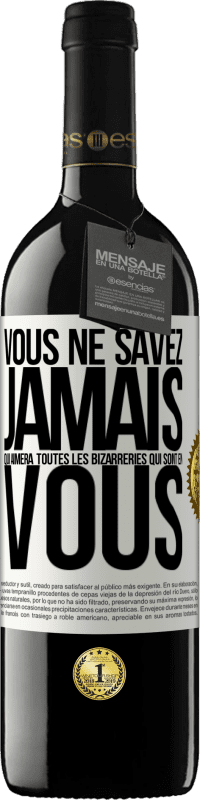 39,95 € Envoi gratuit | Vin rouge Édition RED MBE Réserve Vous ne savez jamais qui aimera toutes les bizarreries qui sont en vous Étiquette Blanche. Étiquette personnalisable Réserve 12 Mois Récolte 2016 Tempranillo
