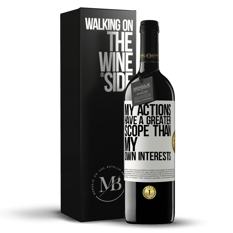 39,95 € Free Shipping | Red Wine RED Edition MBE Reserve My actions have a greater scope than my own interests White Label. Customizable label Reserve 12 Months Harvest 2015 Tempranillo