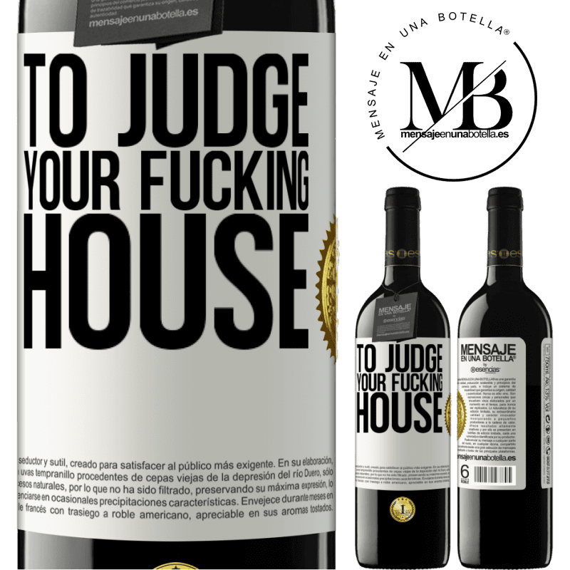 24,95 € Free Shipping | Red Wine RED Edition Crianza 6 Months To judge your fucking house White Label. Customizable label Aging in oak barrels 6 Months Harvest 2019 Tempranillo