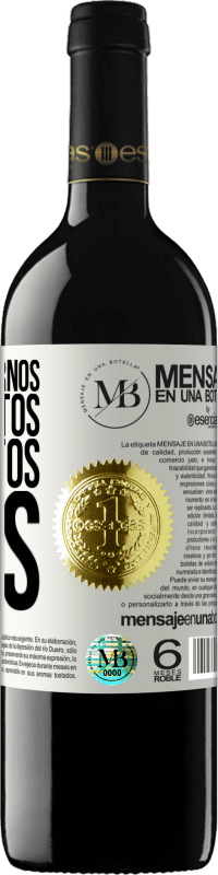 «Existem infernos mais bonitos que muitos céus» Edição RED MBE Reserva