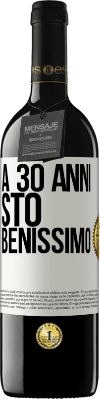 39,95 € Spedizione Gratuita | Vino rosso Edizione RED MBE Riserva A 30 anni, sto benissimo Etichetta Bianca. Etichetta personalizzabile Riserva 12 Mesi Raccogliere 2016 Tempranillo