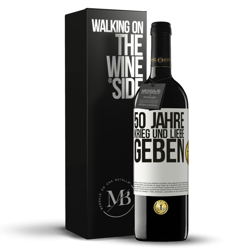 39,95 € Kostenloser Versand | Rotwein RED Ausgabe MBE Reserve 50 Jahre Krieg und Liebe geben Weißes Etikett. Anpassbares Etikett Reserve 12 Monate Ernte 2015 Tempranillo