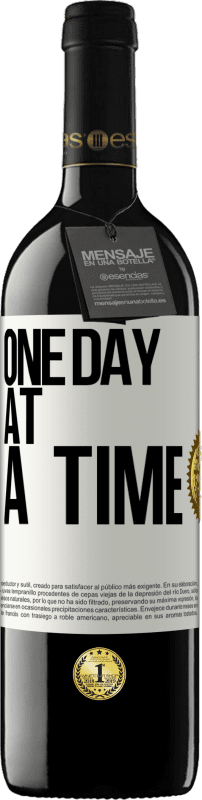 39,95 € Free Shipping | Red Wine RED Edition MBE Reserve One day at a time White Label. Customizable label Reserve 12 Months Harvest 2016 Tempranillo