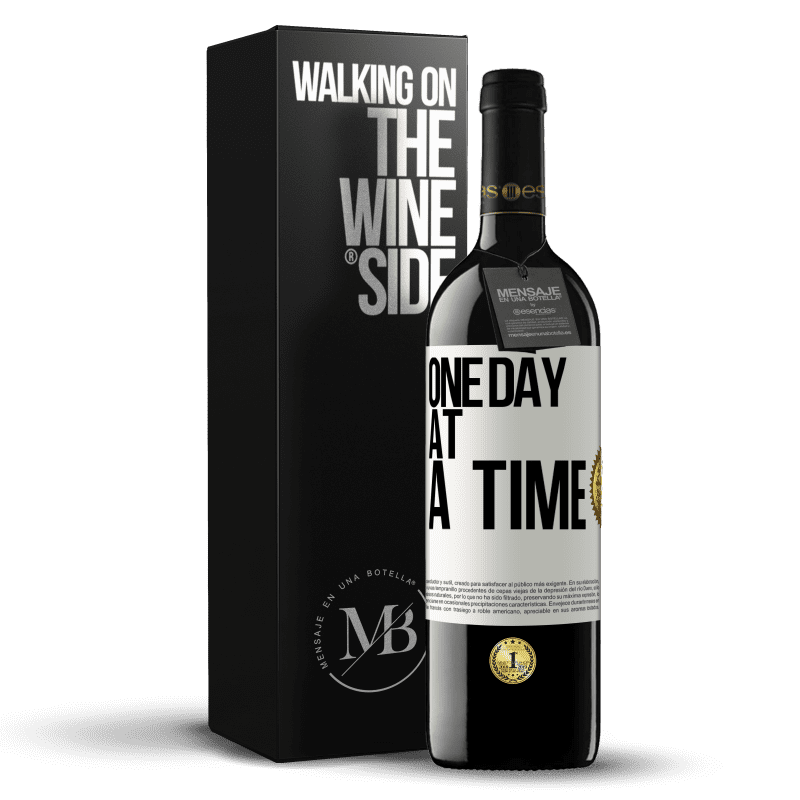 39,95 € Free Shipping | Red Wine RED Edition MBE Reserve One day at a time White Label. Customizable label Reserve 12 Months Harvest 2014 Tempranillo