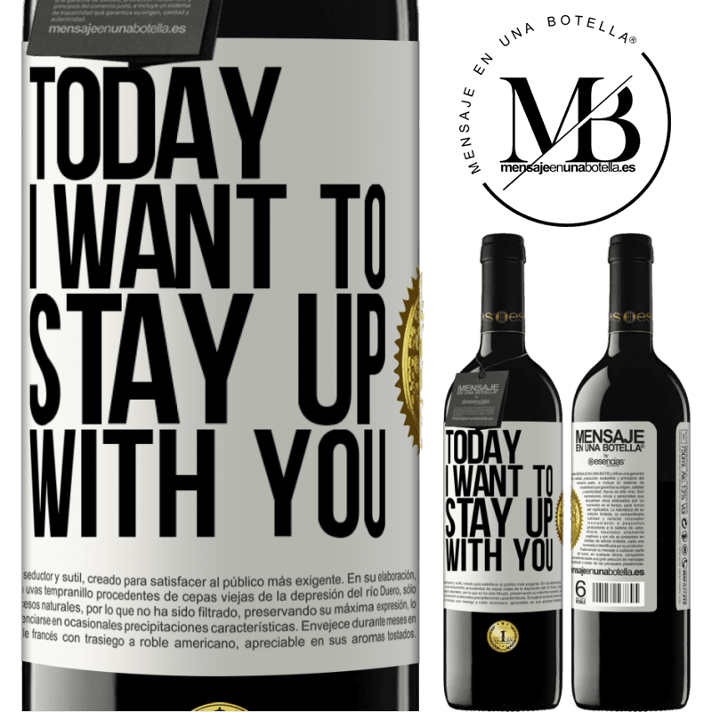 24,95 € Free Shipping | Red Wine RED Edition Crianza 6 Months Today I want to stay up with you White Label. Customizable label Aging in oak barrels 6 Months Harvest 2019 Tempranillo