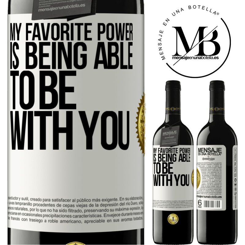 39,95 € Free Shipping | Red Wine RED Edition MBE Reserve My favorite power is being able to be with you White Label. Customizable label Reserve 12 Months Harvest 2016 Tempranillo