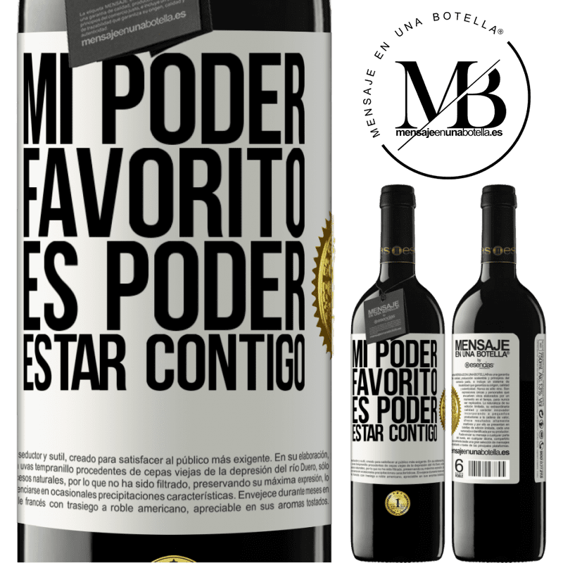 39,95 € Envío gratis | Vino Tinto Edición RED MBE Reserva Mi poder favorito es poder estar contigo Etiqueta Blanca. Etiqueta personalizable Reserva 12 Meses Cosecha 2014 Tempranillo