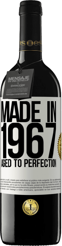39,95 € | Красное вино Издание RED MBE Бронировать Сделано в 1967 году. В совершенстве Белая этикетка. Настраиваемая этикетка Бронировать 12 Месяцы Урожай 2014 Tempranillo