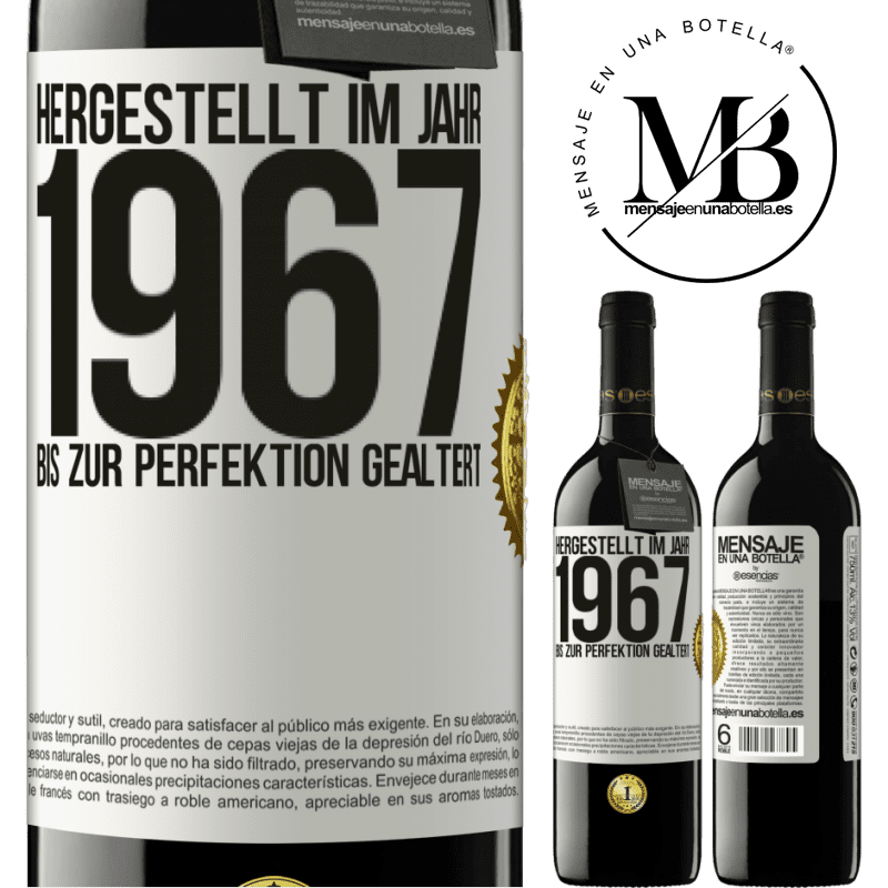 39,95 € Kostenloser Versand | Rotwein RED Ausgabe MBE Reserve Hergestellt im Jahr 1967. Bis zur Perfektion gealtert Weißes Etikett. Anpassbares Etikett Reserve 12 Monate Ernte 2015 Tempranillo